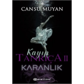 Kayıp Tanrıça 2 - Karanlık