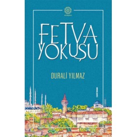 Fetva Yokuşu Fetva Yokuşu