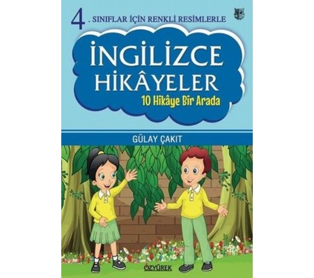 4.Sınıflar İçin Renkli Resimlerle İngilizce Hikayeler Seti - 10 Hikaye Bir Arada