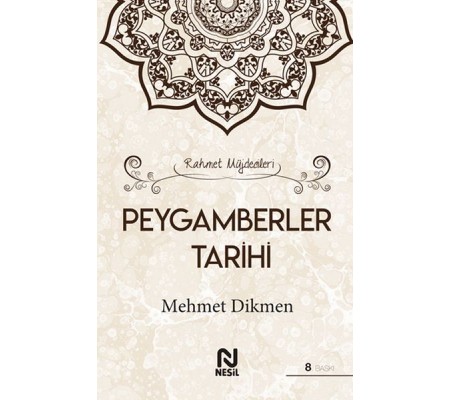 Rahmet Müjdecileri - Peygamberler Tarihi (Ciltli)