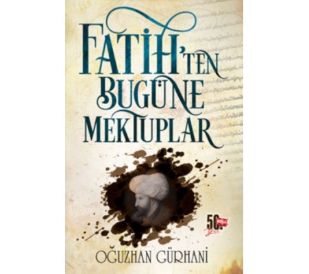 Fatih’ten Bugüne Mektuplar