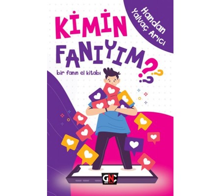 Kimin Fanıyım? - Bir Fanın El Kitabı