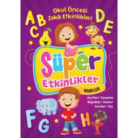 Süper Etkinlikler - Harfler