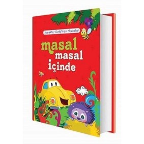 Masal Masal İçinde - Karakter Geliştiren Masallar Masal Masal İçinde - Karakter Geliştiren Masallar