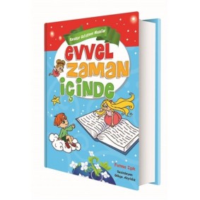 Evvel Zaman İçinde Evvel Zaman İçinde