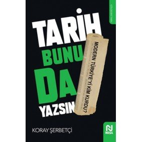 Tarih Bunu da Yazsın Tarih Bunu da Yazsın