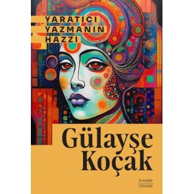 Yaratıcı Yazmanın Hazzı