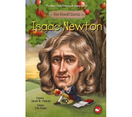 Kim Kimdi? Serisi - Isaac Newton