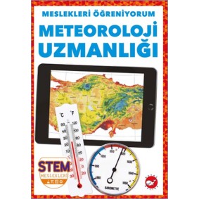Meslekleri Öğreniyorum - Meteoroliji Uzmanlığı