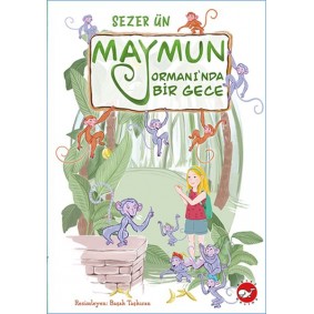 Maymun Ormanı’nda Gece