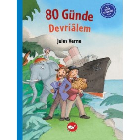 Çocuk Klasikleri: Seksen Günde Devrialem Çocuk Klasikleri: Seksen Günde Devrialem