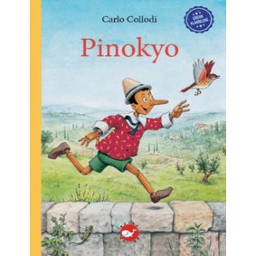 Çocuk Klasikleri: Pinokyo Çocuk Klasikleri: Pinokyo