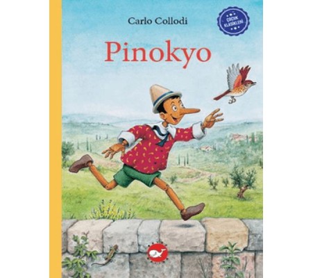 Çocuk Klasikleri: Pinokyo
