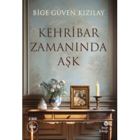 Kehribar Zamanında Aşk Kehribar Zamanında Aşk