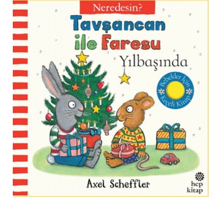 Tavşancan İle Faresu Yılbaşında - Neredesin?