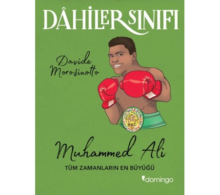 Dahiler Sınıfı - Muhammed Ali Tüm Zamanların En Büyüğü