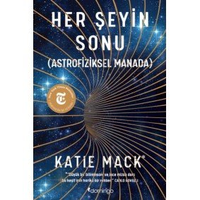 Her Şeyin Sonu (Astrofiziksel Manada) Her Şeyin Sonu (Astrofiziksel Manada)
