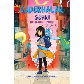 Ejderhalar Şehri 1 – Fırtınanın Uyanışı