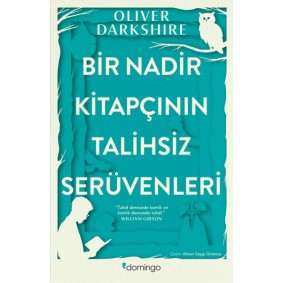 Bir Nadir Kitapçının Talihsiz Serüvenleri