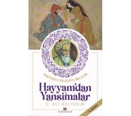 Hayyam'dan Yansımalar