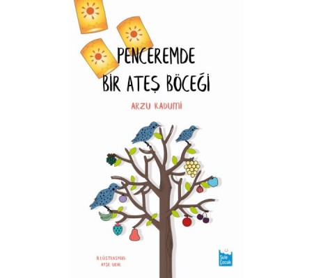 Penceremde Bir Ateş Böceği