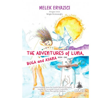 The Adventures of Luna, Buga and Ayana