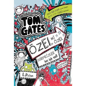 Tom Gates - 06 Özel Mi Özel Sürprizler (sen öyle san!) (Ciltli) Tom Gates - 06 Özel Mi Özel Sürprizler (sen öyle san!) (Ciltli)