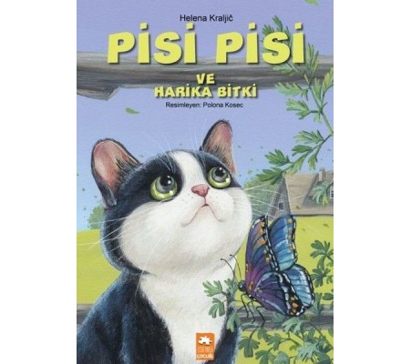 Pisi Pisi ve Harika Bitki