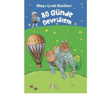 80 Günde Devrialem - Dünya Çocuk Klasikleri