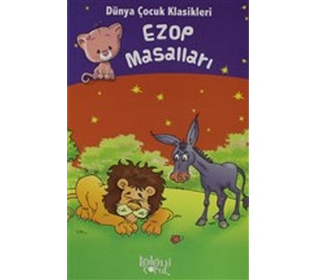 Ezop Masalları - Dünya Çocuk Klasikleri