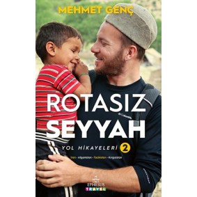Rotasız Seyyah Yol Hikayeleri 2 (Ciltli) Rotasız Seyyah Yol Hikayeleri 2 (Ciltli)