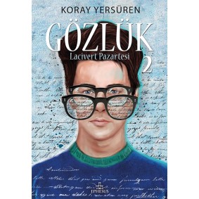 Gözlük - 2 Lacivert Pazartesi (Ciltli) Gözlük - 2 Lacivert Pazartesi (Ciltli)