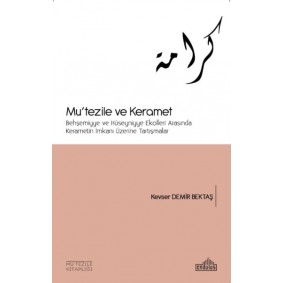 Basra ve Mu’tezile - İlk Üç Asır Basra ve Mu’tezile - İlk Üç Asır