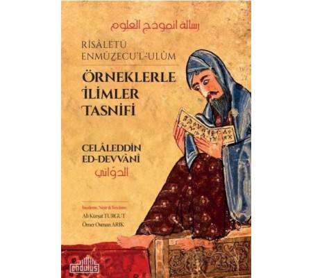 Örneklerle İlimler Tasnifi (Risaletü Enmuzecu'l-Ulum)