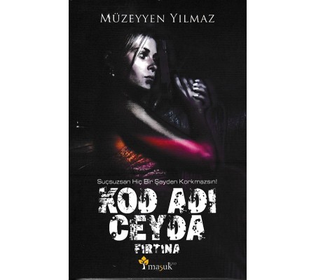 Kod Adı Ceyda - Fırtına