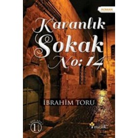 Karanlık Sokak No:14 Karanlık Sokak No:14