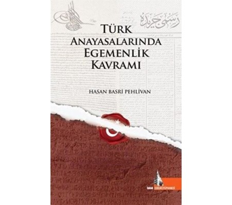 Türk Anayasalarında Egemenlik Kavramı