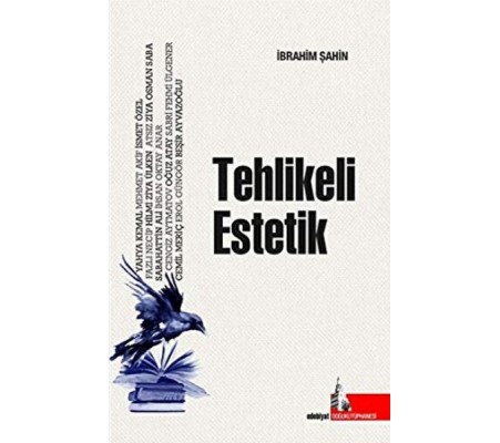 Tehlikeli Estetik