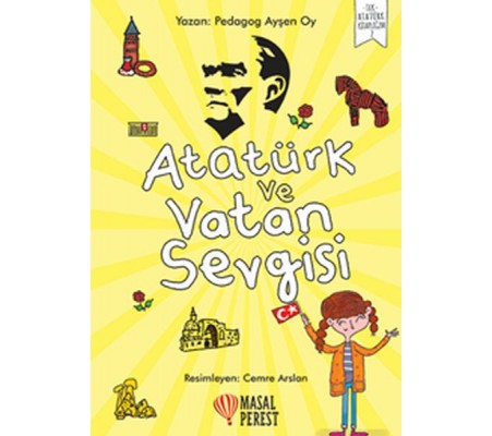 Atatürk ve Vatan Sevgisi