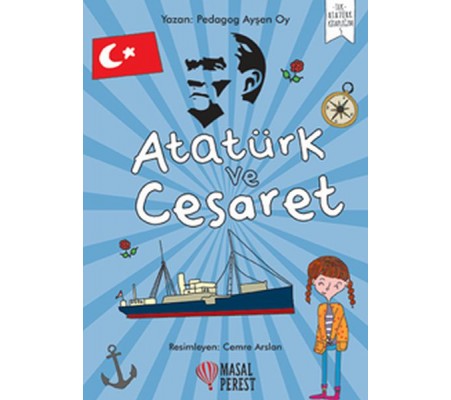 Atatürk ve Cesaret