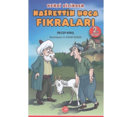 Kendi Dilinden - Nasrettin Hoca Fıkraları 2. Kitap