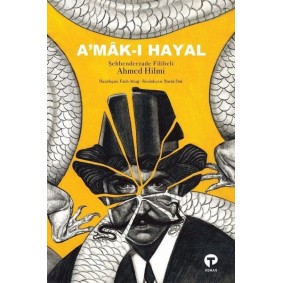 A'mak-ı Hayal A'mak-ı Hayal
