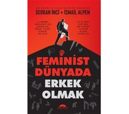 Feminist Dünyada Erkek Olmak