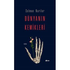 Dünyanın Kemikleri Dünyanın Kemikleri