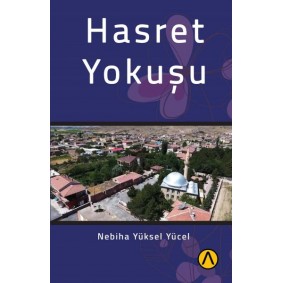 Hasret Yokuşu Hasret Yokuşu