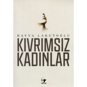 Kıvrımsız Kadınlar Kıvrımsız Kadınlar