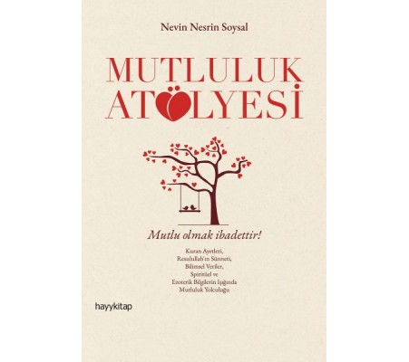 Mutluluk Atölyesi