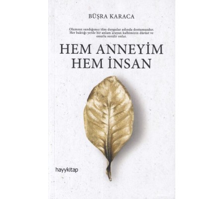 Hem Annesiyim Hem İnsan