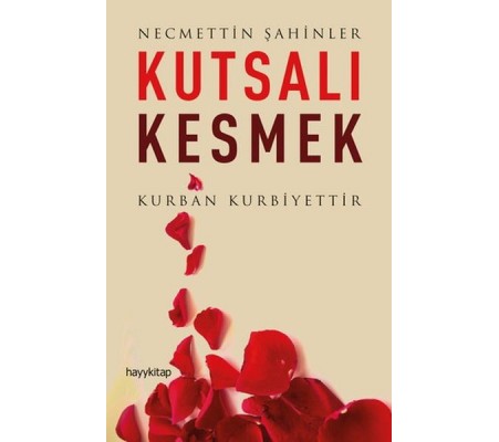 Kutsalı Kesmek