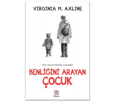 Benliğini Arayan Çocuk